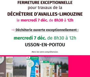 Déchèterie d'Availles-Limouzine, fermeture exceptionnelle le 7 décembre